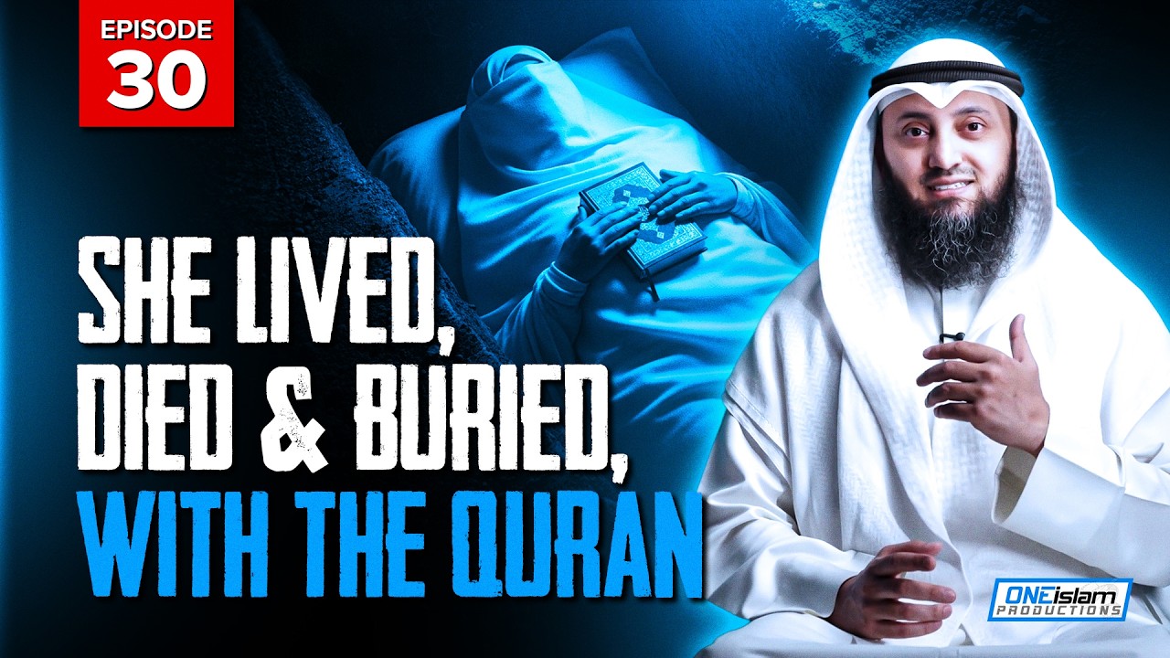 She Lived, Died and Buried with The Quran | Stories Of Dead People Series | EP30 | S2