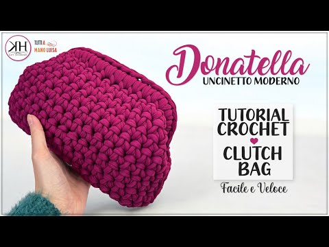 CROCHET CLUTCH BAG - "Donatella" - The Trend of the Moment, Easy for Everyone!😍
