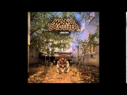 Monobrother & Digga Mindz - Lichterloh