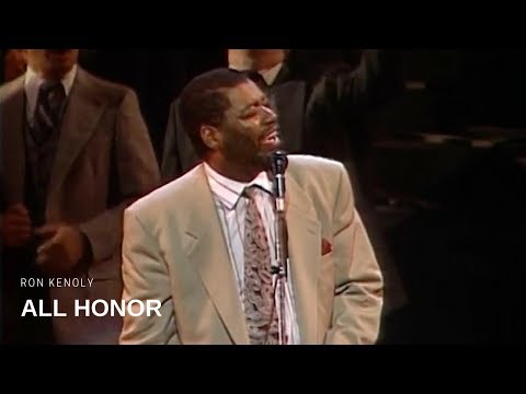 All Honor - Ron Kenoly (Live)