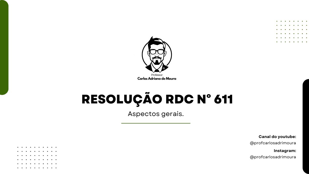 01 - RDC 611- ASPECTOS GERAIS
