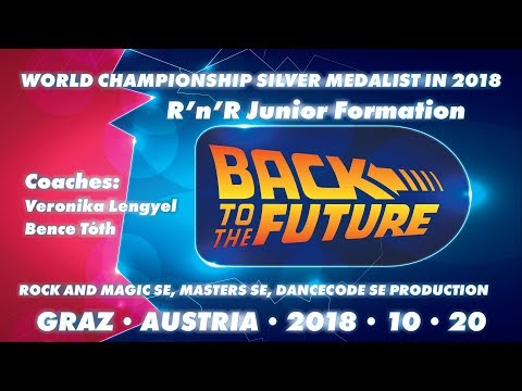 Back To The Future - junior formation - World Championship 2018