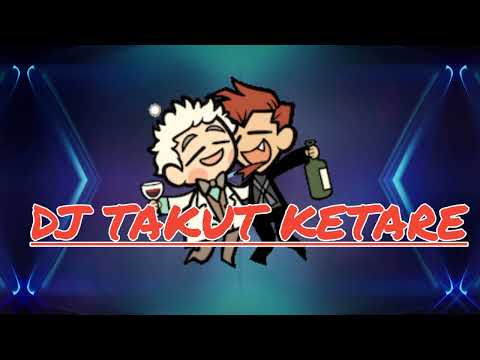 DJ takut ketare CHIRUT ARDIKA