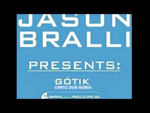 jason_bralli_-_gotik_(chryzdub_remix)