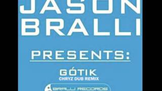 jason_bralli_-_gotik_(chryzdub_remix)