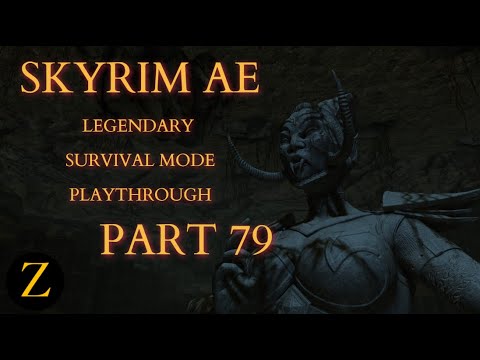 Skyrim Anniversary Edition / Legendary Difficulty Survival Mode Part 79 - Ghosts Of The Tribunal