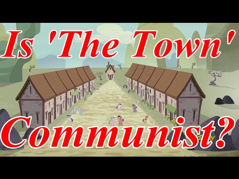 Is 'The Town' REALLY Communist?