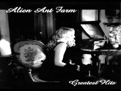 Alien Ant Farm - Greatest Hits (1999) [Full Album]