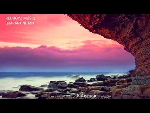 RedBoyz MusiQ - Quarantine mix