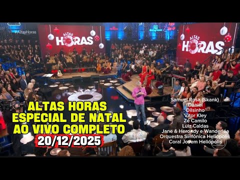 Late Night Show | 12/20/2025 | Christmas Special with Samuel Rosa, Dilsinho, Daniel, Vitor Kley a...