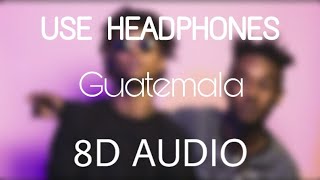 Swae Lee Slim Jxmm Rae Sremmurd - Guatemala | 8D AUDIO