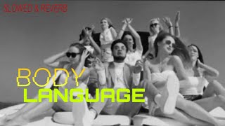 Body language | slowed &amp; reverb | ikka | hit reverb | Indian slowed music ......