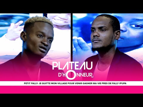 PLATEAU D'HONNEUR: TRISTE HISTOIRE D PETIT FALLY, JE QUITTE LE VILLAGE, GRACE A FALLY J GAGNE MA VIE