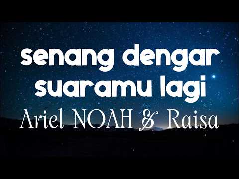 Ariel NOAH & Raisa - senang dengar suaramu lagi (OST. Dilan ITB 1997) | Official Lyric Video