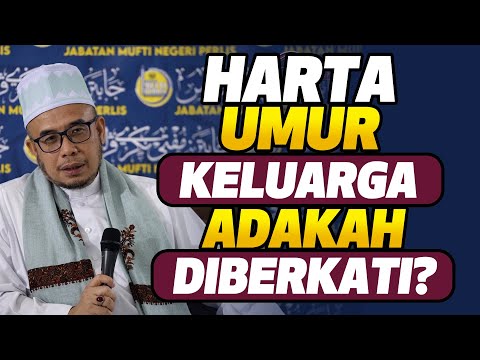 Prof Dr MAZA - Adakah Harta Yang Banyak, Umur Yang Panjang Dan Keluarga Ramai Itu Tanda Diberkati?