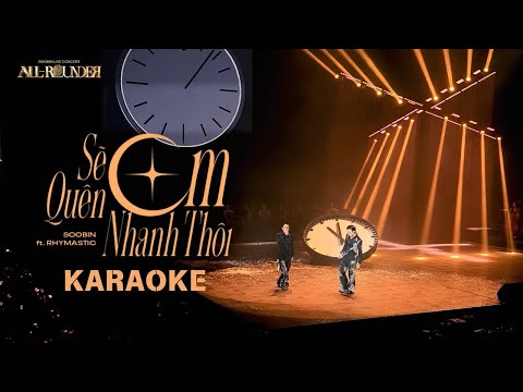[Karaoke] Sẽ quên em nhanh thôi (Live concert) | Soobin Hoàng Sơn ft Rhymastic