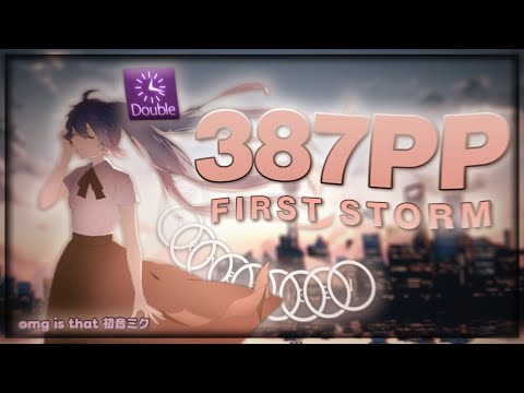 🙀 387PP ON FIRST STORM