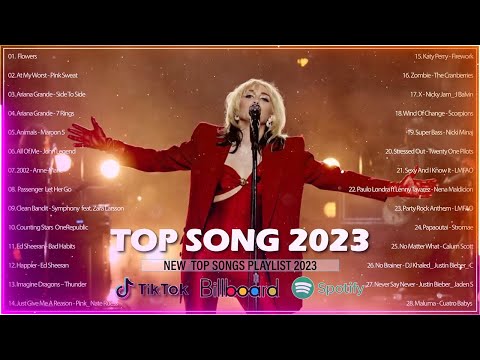 Top 100 Pop Songs Playlist 2023 - Miley Cyrus, Adele, Ed Sheeran, Justin bieber, Maroon 5, Ava Max