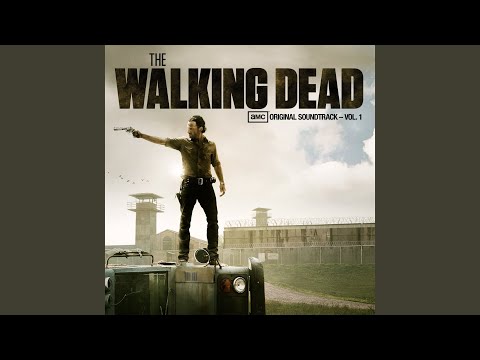 You Are The Wilderness (The Walking Dead Soundtrack)