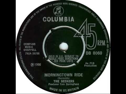 UK New Entry 1966 (372) The Seekers - Morningtown Ride