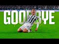 Paulo Dybala • Goodbye Juventus