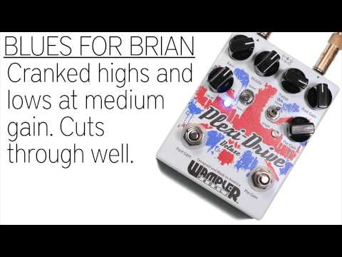 Wampler Pedals Plexi-Drive Deluxe demo by Lance Seymour