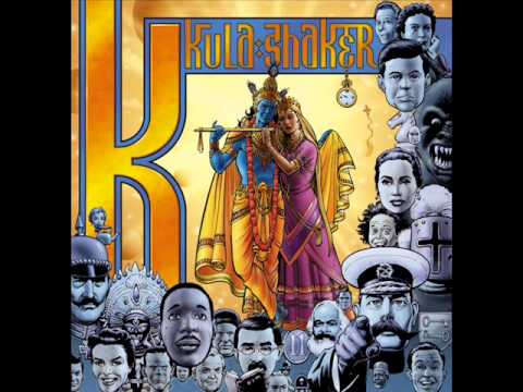 Kula Shaker - Start all Over [K]