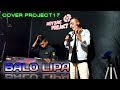 BALO LIPA DIDIN PRATAMA COVER ELEKTON VERSI PROJECT17