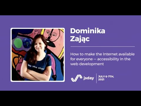 How to make the Internet available for everyone — accessibility in the web development | Dominik...