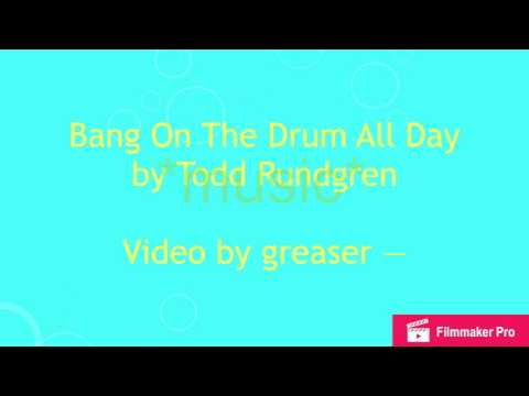 download lagu mp3 mp4 Bang The Drum All Day Todd Rundgren Lyrics, download lagu Bang The Drum All Day Todd Rundgren Lyrics gratis, unduh video klip Bang The Drum All Day Todd Rundgren Lyrics