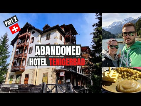 Waldhaus Tenigerbad: das verlassene Kurhotel im Val Sumvitg