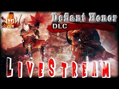 NIOH - Defiant Honor DLC - Live