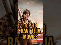 TOP 10 RAVI TEJA MOVIES Raviteja Movieloverpurav Shortsviral