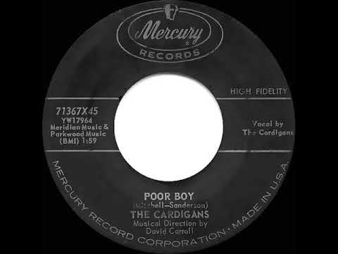 1958 Cardigans - Poor Boy
