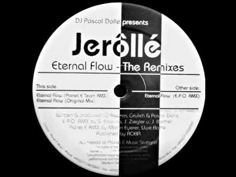 DJ Pascal Dollé Presents Jerôllé - Eternal Flow (Original Mix)