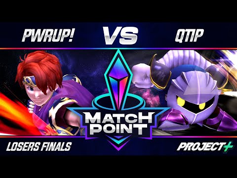 Match Point 21 - Losers Finals - PwrUp (Roy) VS Qtip (Meta Knight)