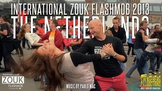 International Zouk Flashmob 2013 -  The Netherlands