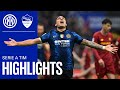 Tre delizie, tre punti! 🎉😍 | INTER 3-1 ROMA | HIGHLIGHTS | SERIE A 21/22 ⚫🔵