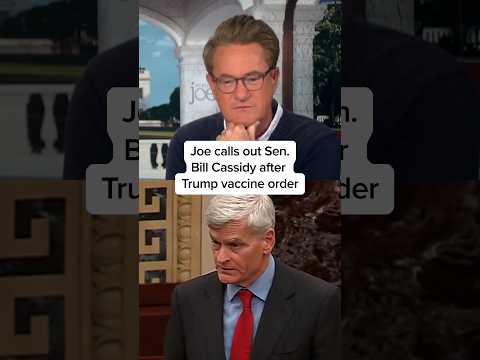 Joe calls out Sen. Bill Cassidy after Trump vaccine order