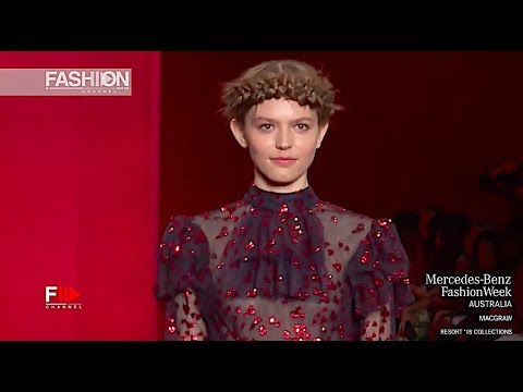 MACGRAW MBFW AUSTRALIA RESORT 2018 - Fashion Channel