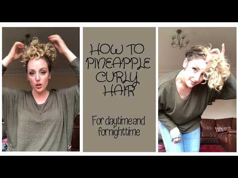 How to do a Pineapple on Curly Hair Two Ways - For...