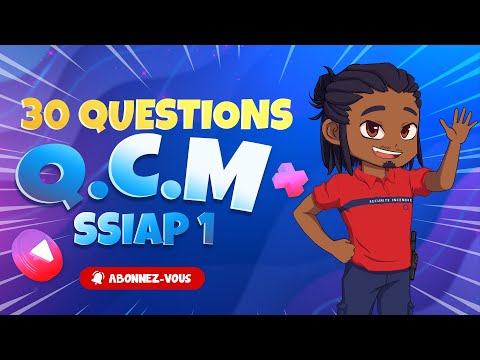 SSIAP 1 MCQ #1 - Hello Security