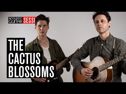 Acoustic Guitar Sessions Presents the Cactus Blossoms