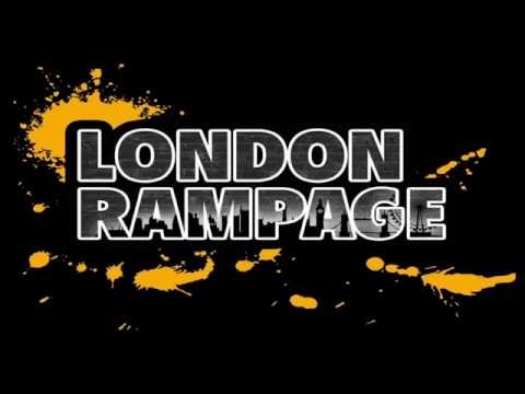 LONDON RAMPAGE TRAILER 2016