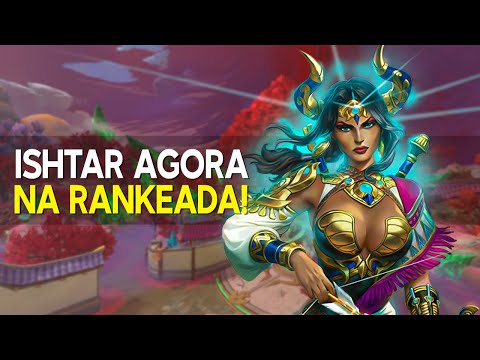 Agora ele é liberada na RANKED! Será que é TOP PICK? ISHTAR - Ranked Duelo