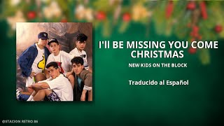 New Kids On The Block - I'll Be Missing You Come Christmas 🎄⛄🎁 ( Sub al Español )