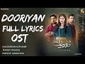 Dooriyan Full LYRICS OST singer: Rimsha Khan& Hamza tanveer Lyrics