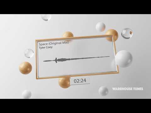 Tyler Coey - Space (Original Mix)