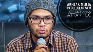 Download lagu Akhlak Mulia Rasulullah SAW - Ustad Hanan Attaki, lc mp3 Download lagu Akhlak Mulia Rasulullah SAW - Ustad Hanan Attaki, lc mp3
