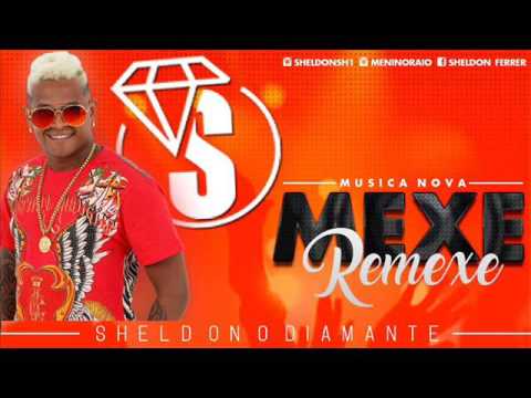 SHELDON FÉRRER   MEXE REMEXE